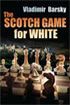 http://myshop.s3-external-3.amazonaws.com/shop2176300.pictures.The Scotch Game for White.jpg